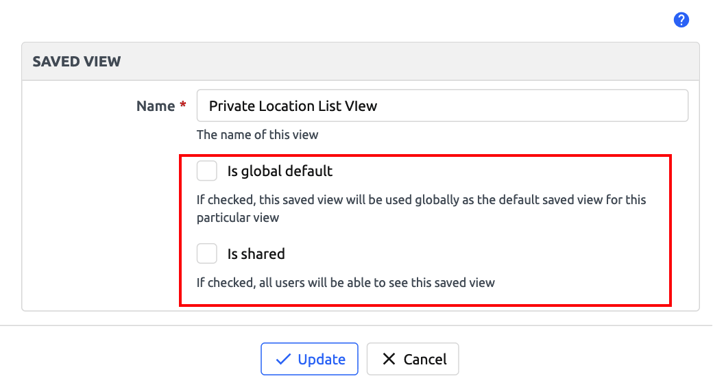 Saved View Edit View Unchecked